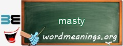 WordMeaning blackboard for masty